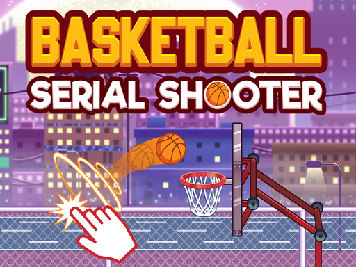 image Basketball serial shooter