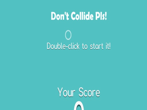 image Dont Collide Pls