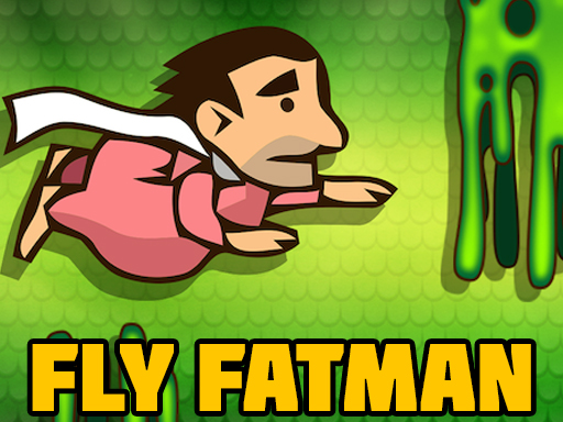 image Fly Fat Man