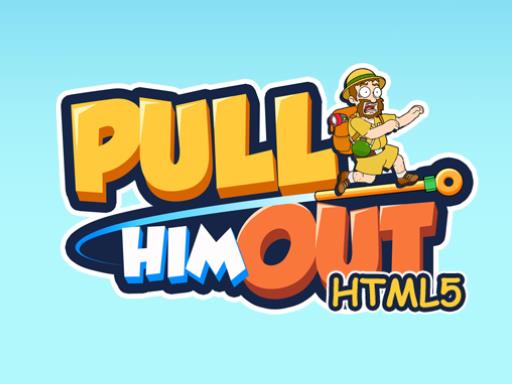 image Pull Him Out