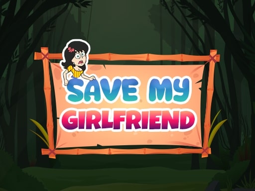 image Save My Girlfriend