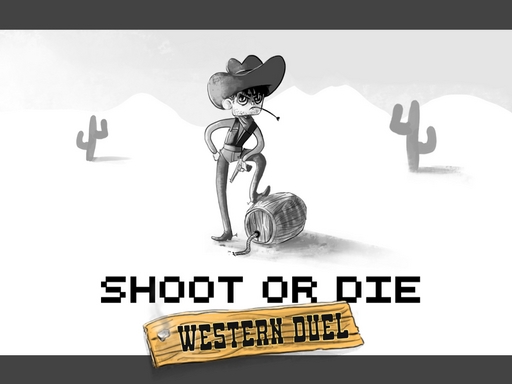 image Shoot or Die Western duel