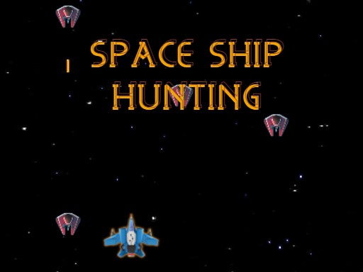 image SPACE SHIP HUNTING