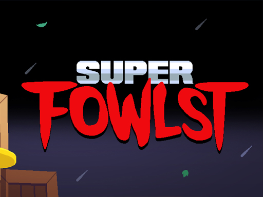 image Super Fowlst